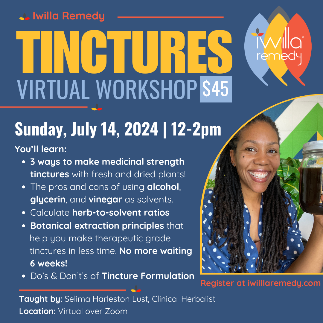 Live Virtual Tinctures Workshop